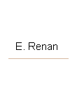 Casella di testo: E. Renan
